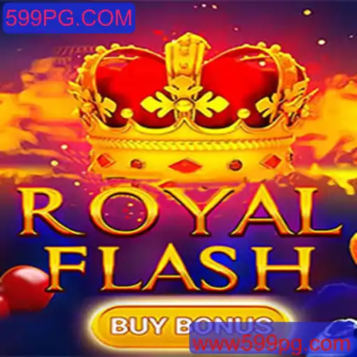 Descubra as Emoções do RoyalFlashBuyBonus no 599PG.COM